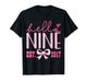 Hello Nine Est 2017 Cute Coquette Bow 9th Birthday Girls T-Shirt