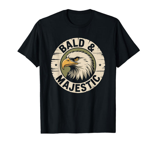 Bald and Majestic, Hairless Baldness and Balding Man T-Shirt