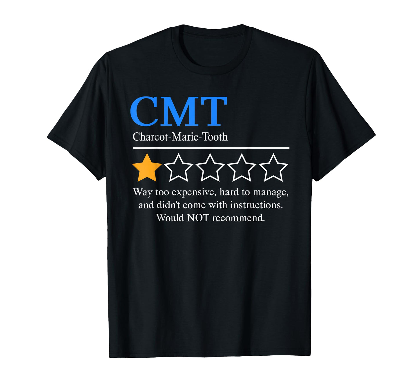 Charcot Marie Tooth Disease Awareness CMT Not Recommend 2026 T-Shirt