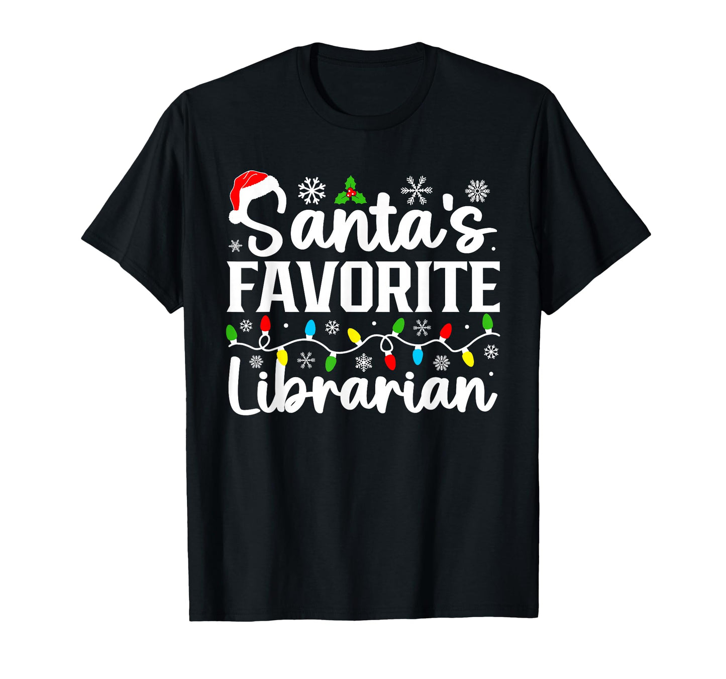 Santa's Favorite Librarian Funny Christmas Family Matching T-Shirt