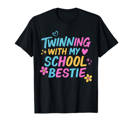 Twin Day Best Friend School Twinning with My Bestie Matching T-Shirt