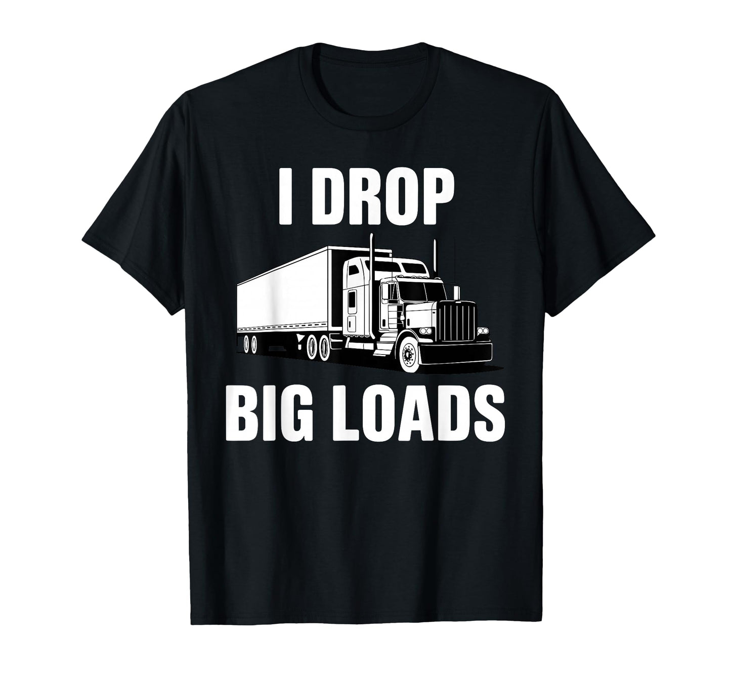 Funny Trucker Art for Men Women Kids Trucking Truck Driver T-Shirt