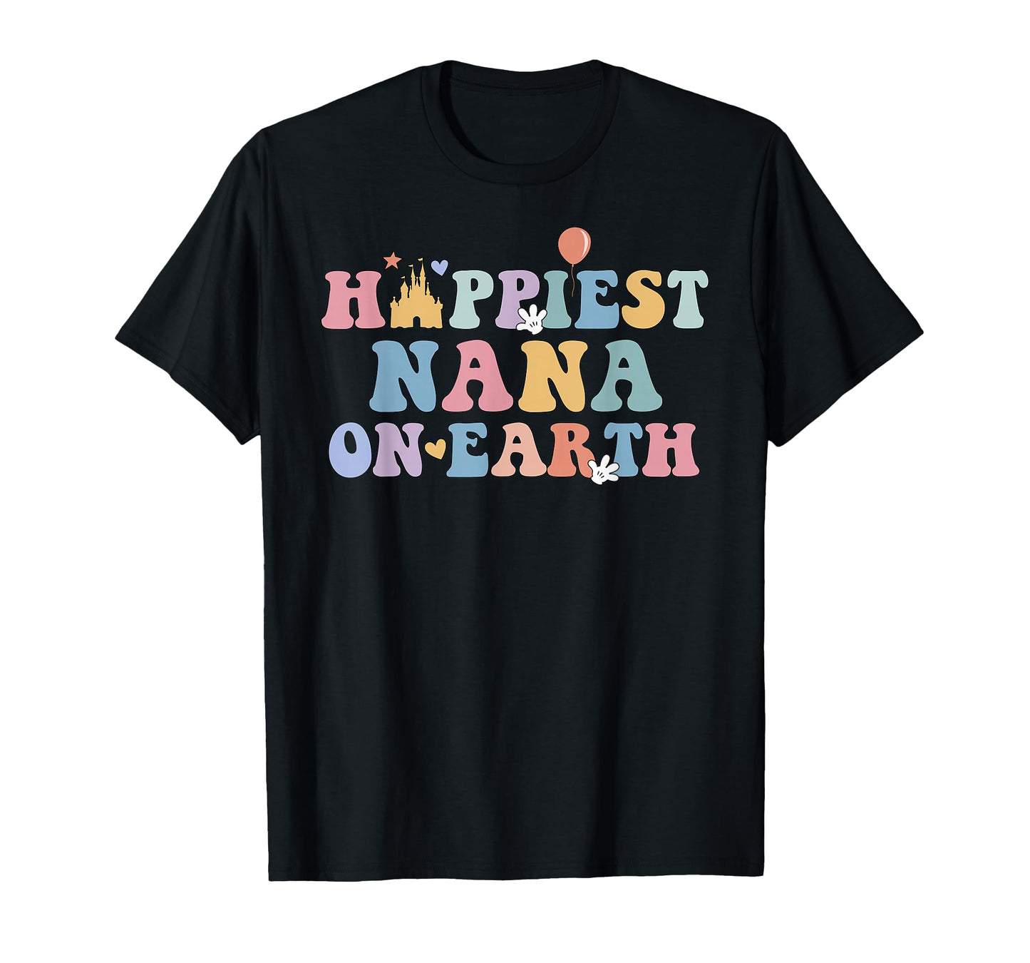 Happiest Nana On Earth Happiest Grandma Matching Family Trip T-Shirt