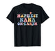 Happiest Nana On Earth Happiest Grandma Matching Family Trip T-Shirt