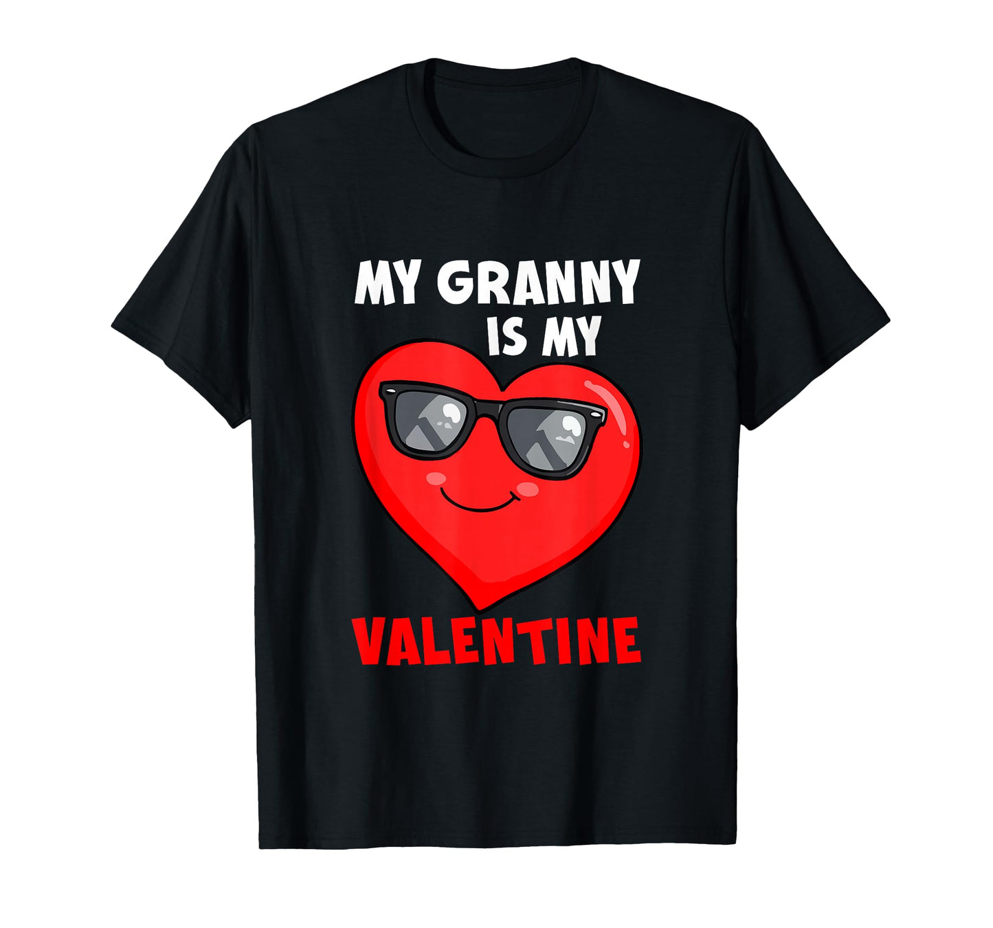 My Granny is My Valentine Heart Sunglasses Boys Proud Family T-Shirt