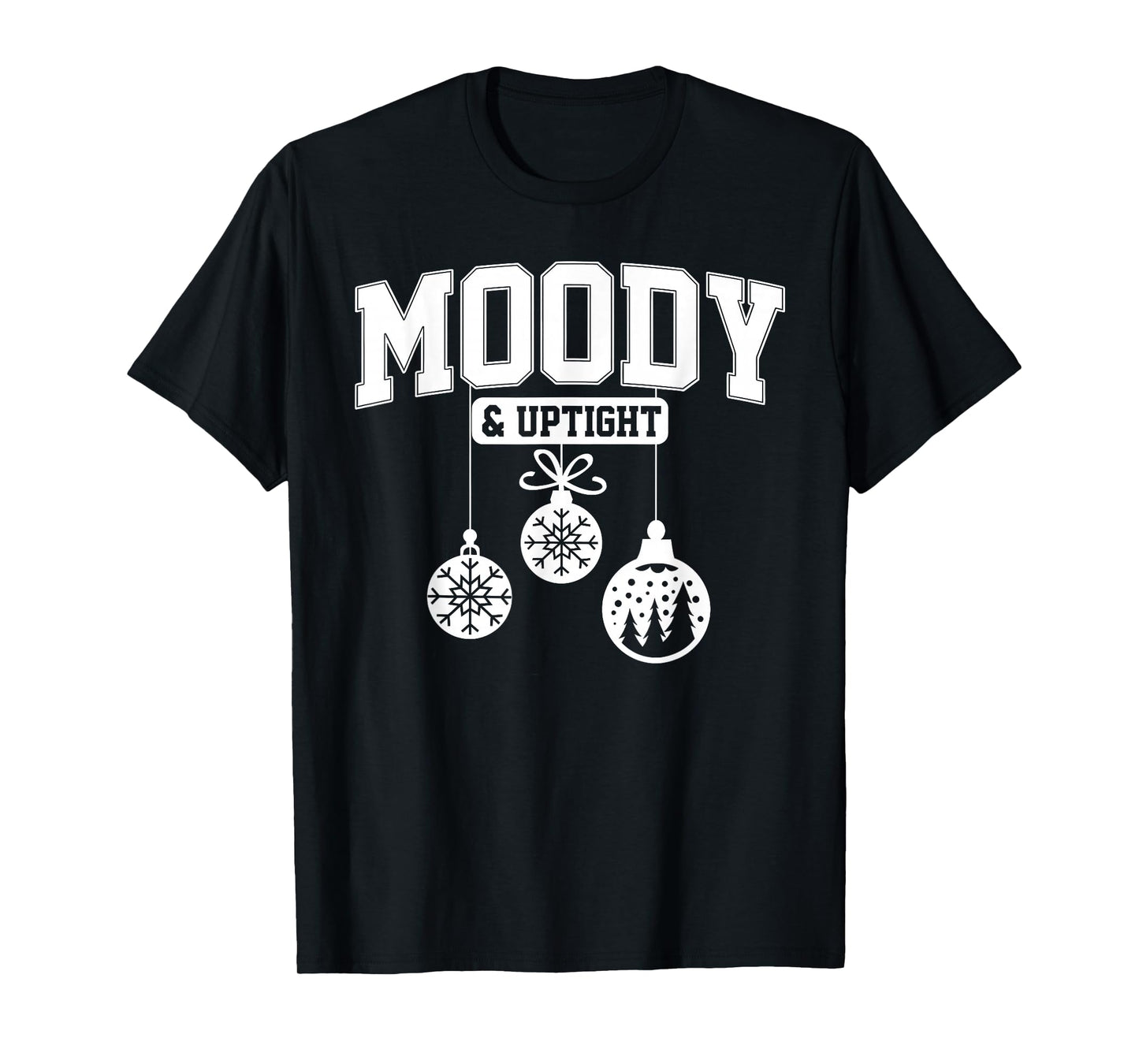 Merry and Bright Moody and Uptight Christmas Couple Matching T-Shirt