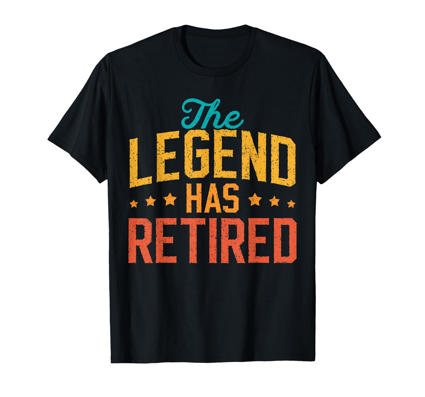 Funny Dad Grandpa Retirement The Legend Has Retired 2025 Men T-Shirt
