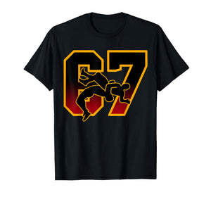 Funny Wrestling 67 Six Seven Meme Gift for Men Women Kids T-Shirt