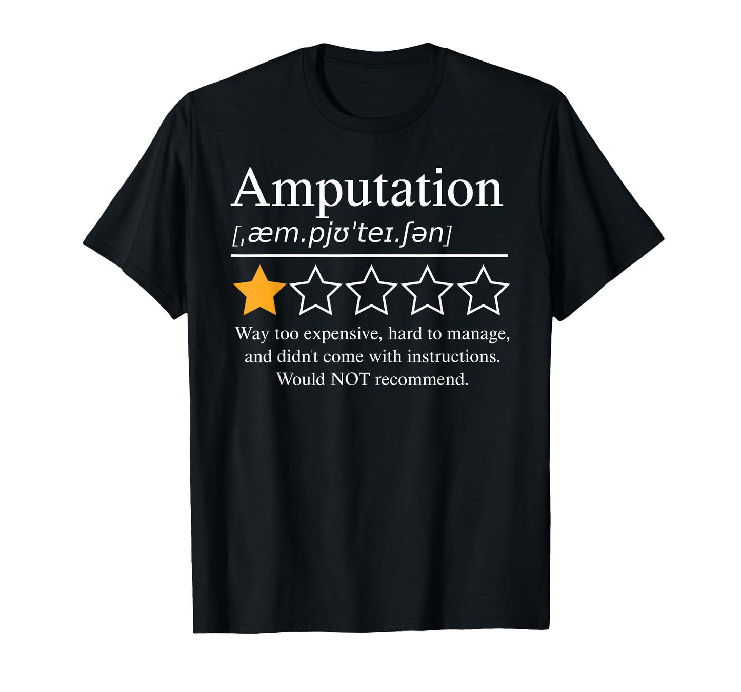 Amputation Amputee Funny Prosthetic Leg Arm Recovery 2026 T-Shirt