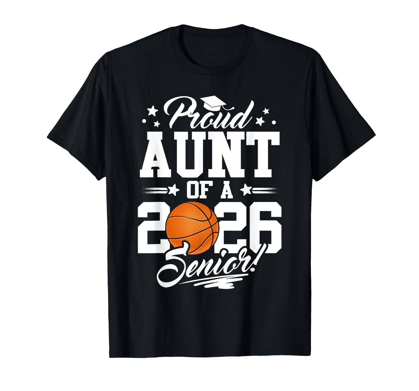Proud Aunt of A 2026 Senior Basketball Graduation T-Shirt