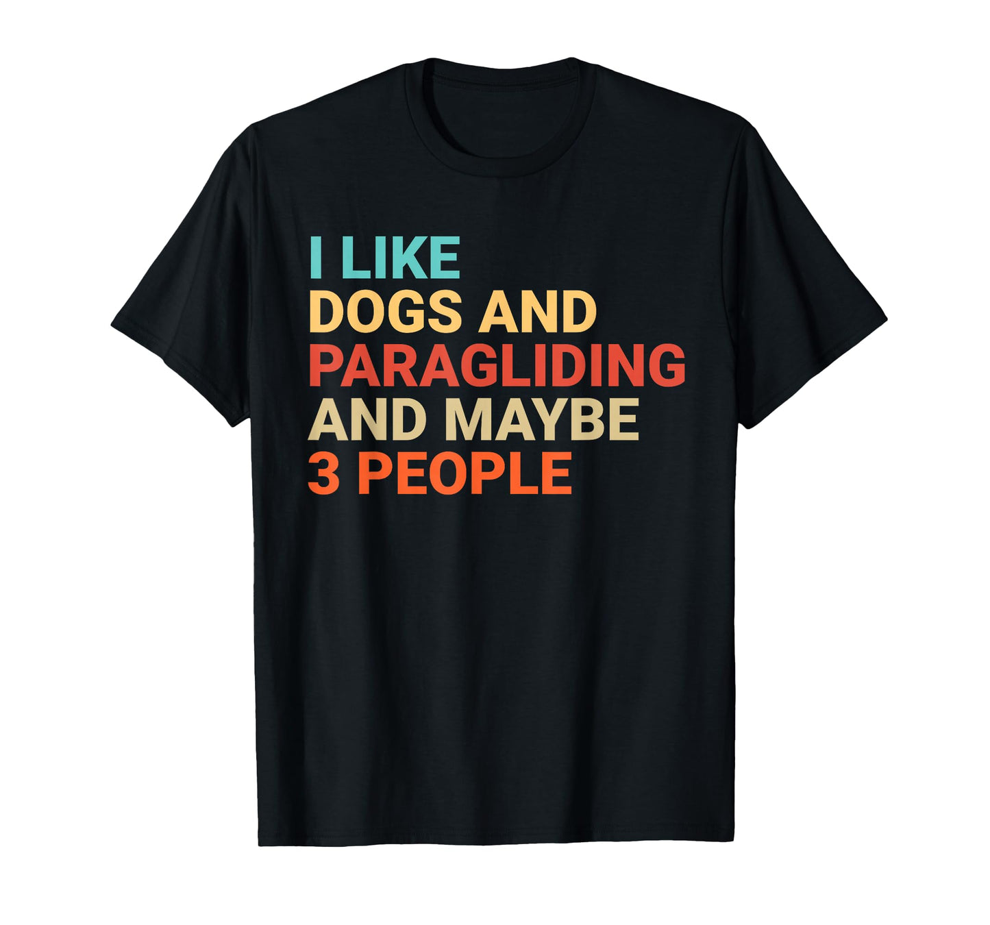 Retro I Like Dogs and Paragliding Lover Funny Paraglider T-Shirt