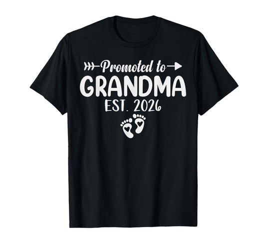 Promoted to Grandma Est. 2026 Baby Announcement Grandma 2026 T-Shirt