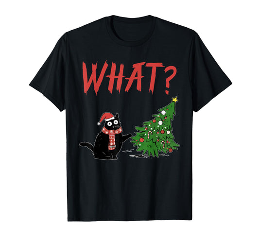 Funny Black Cat Gift Pushing Christmas Tree Over Cat What? T-Shirt