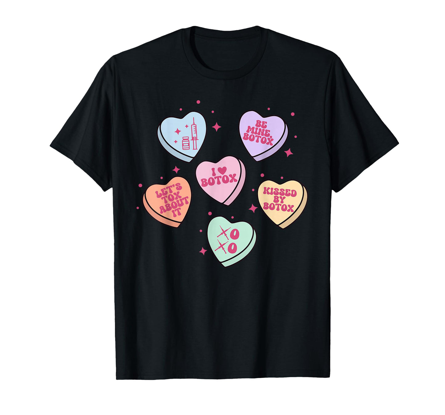Heart Candy Botox Dealer Valentine Injector Dermatology Work T-Shirt