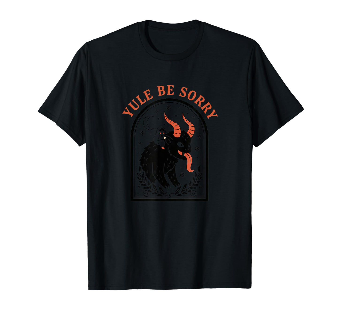 Christmas Yule Be Sorry Krampus, Dark Krampus Devil Holiday T-Shirt