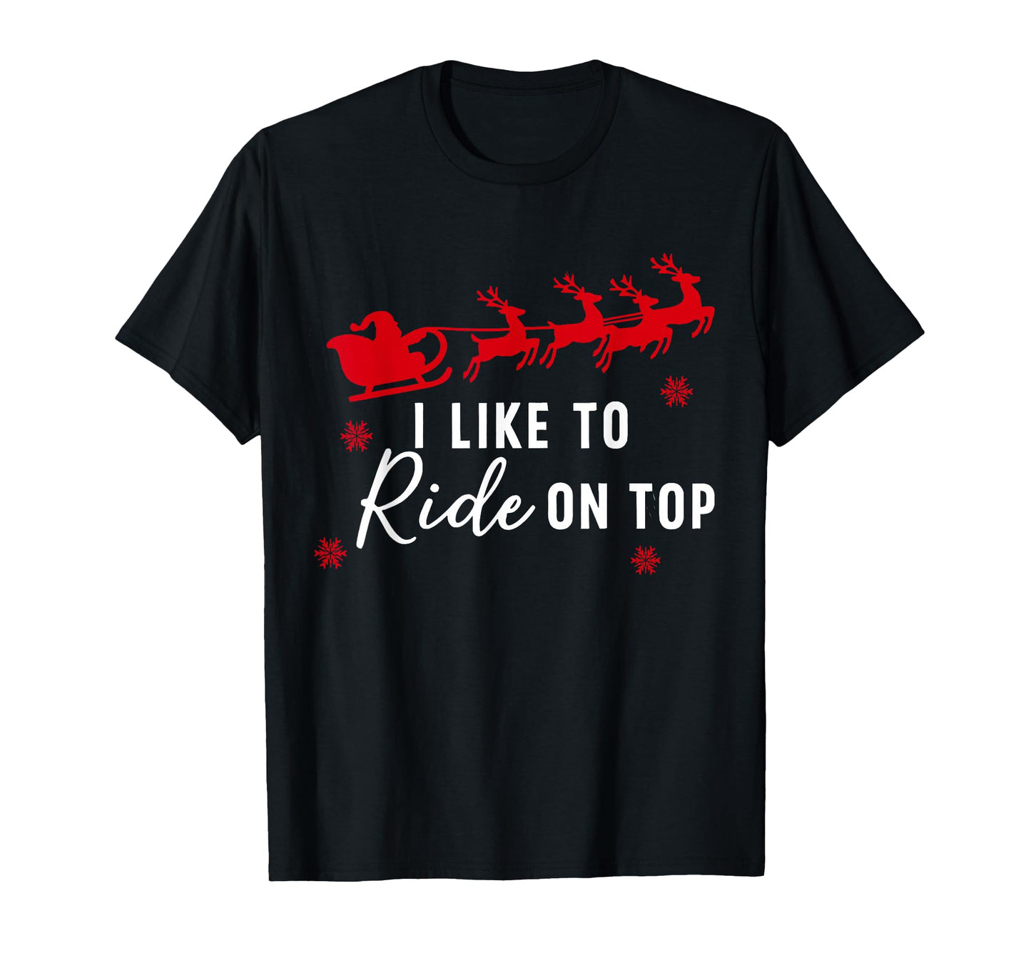 I Like to Ride On Top I Like to Slide Inside Couple Matching T-Shirt
