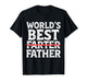 World's Best Father Farter Funny Dad Daddy Papa Joke T-Shirt