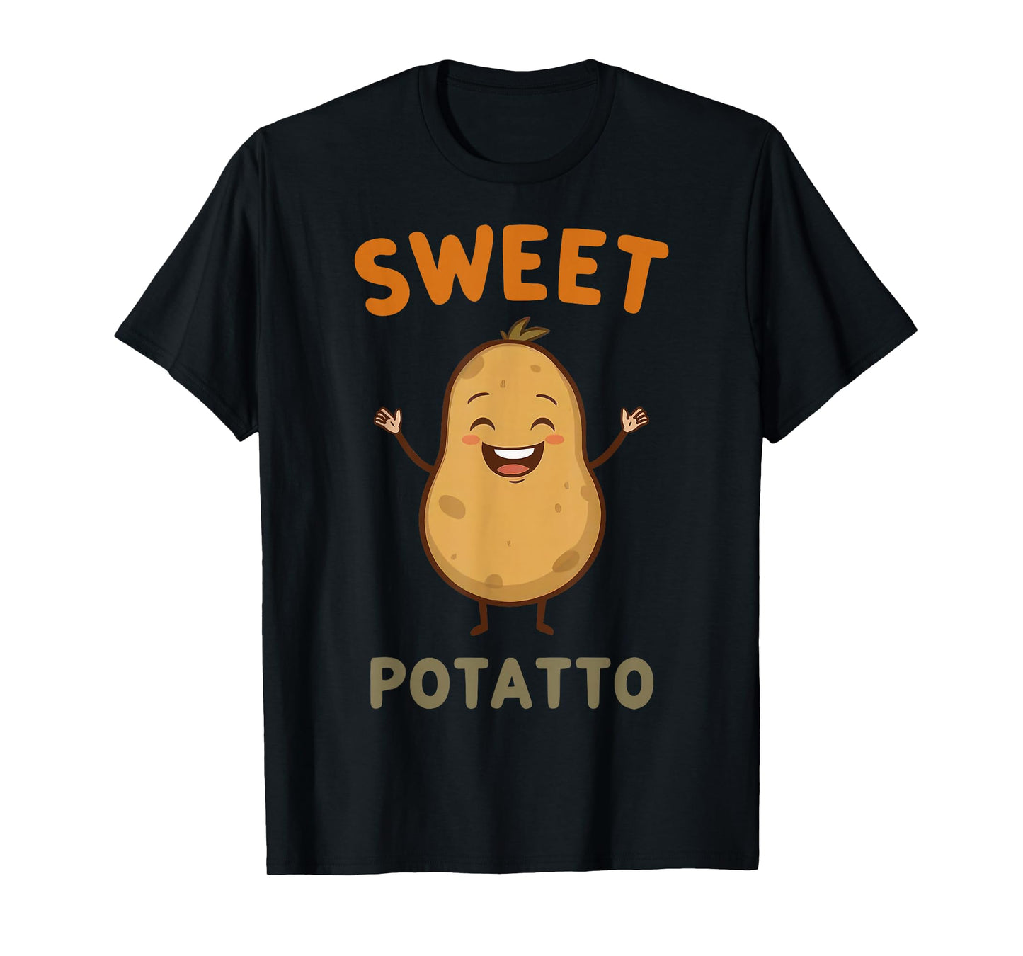 Cute Sweet Rude Potato, Sweet Potato and Kind of Rude Potato T-Shirt