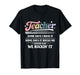 Teacher Some Days I Rock It Funny Motivational Teaching Life T-Shirt