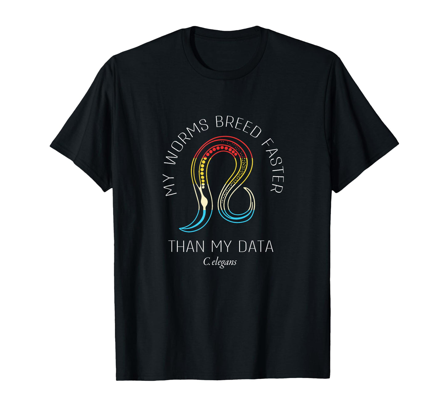 My Worms Breed Faster Biology Student Retro C Elegans T-Shirt