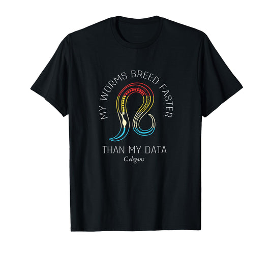 My Worms Breed Faster Biology Student Retro C Elegans T-Shirt