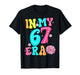 67 Meme in My 67 Era Six Seven Tweens Women Kids T-Shirt