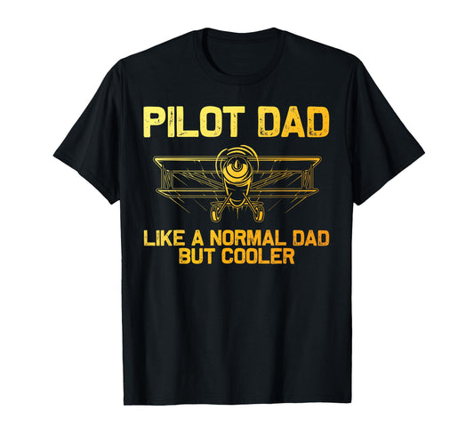 Funny Pilot Dad Art for Men Father Aviation Airplane Pilot T-Shirt