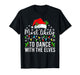 Most Likely to Dance with The Elves Christmas Family T-Shirt