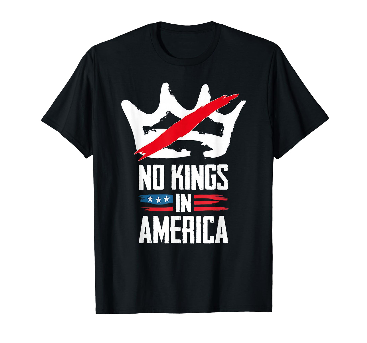 No Kings in America - No Kings Protest Men Women T-Shirt