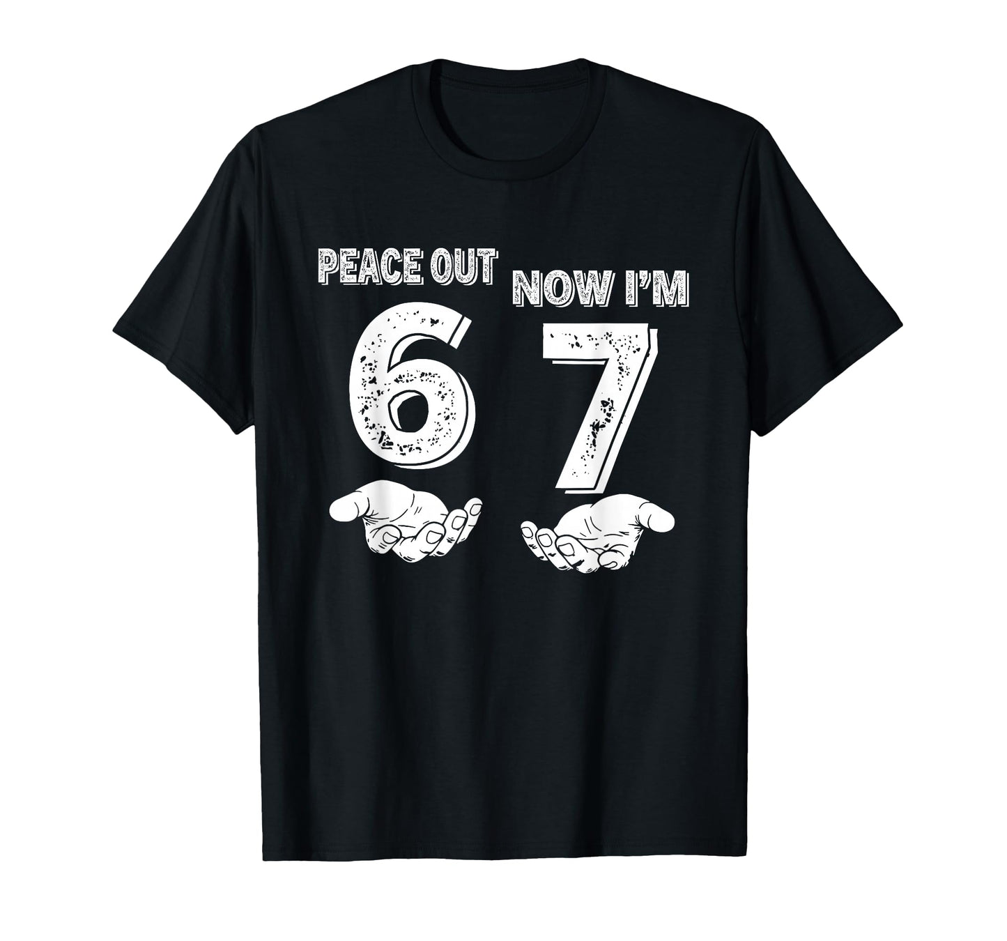 7 Years Old Birthday Peace Out 6 Now I'm 7 67 Birthday Kids T-Shirt