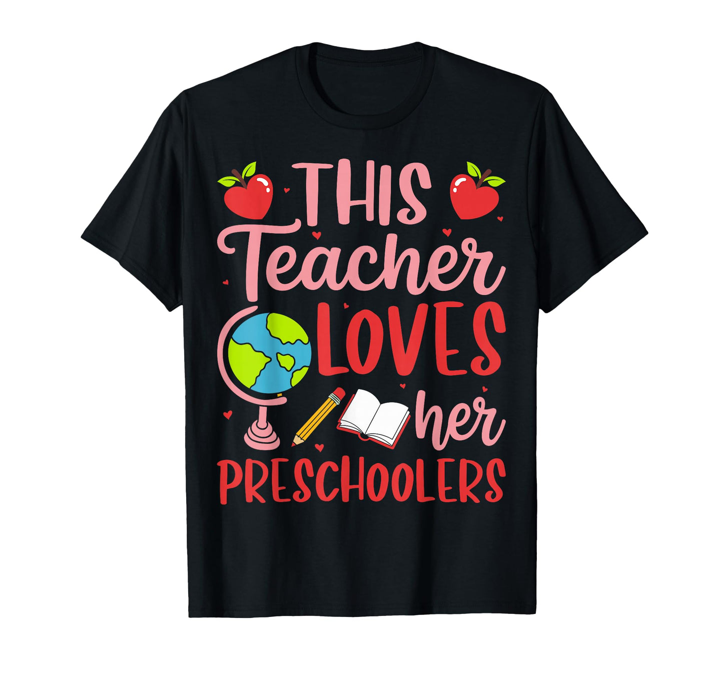 This Teacher Loves Her Preschoolers Valentine’s Day T-Shirt