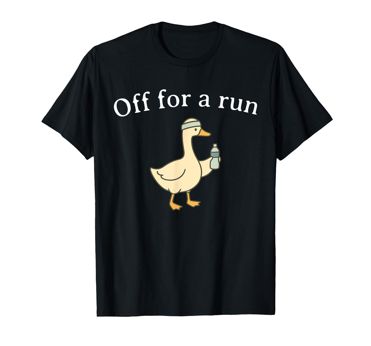 Off for a Run Silly Goose Runner Marathon Running Gym Mom T-Shirt