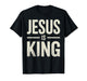 Jesus is King Bible Verse John 14:6 Christian God Religious T-Shirt