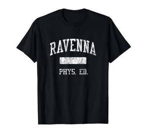 Ravenna High School HS Ravenna OH PHYS Ed T-Shirt