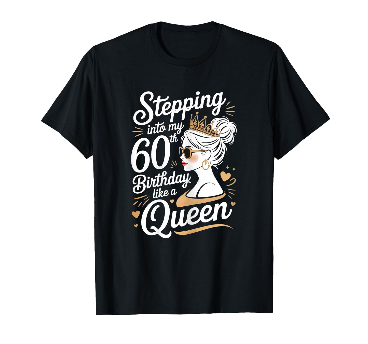 Womens Stepping Into 60th Birthday Celebration 60 Years Old Women T-Shirt