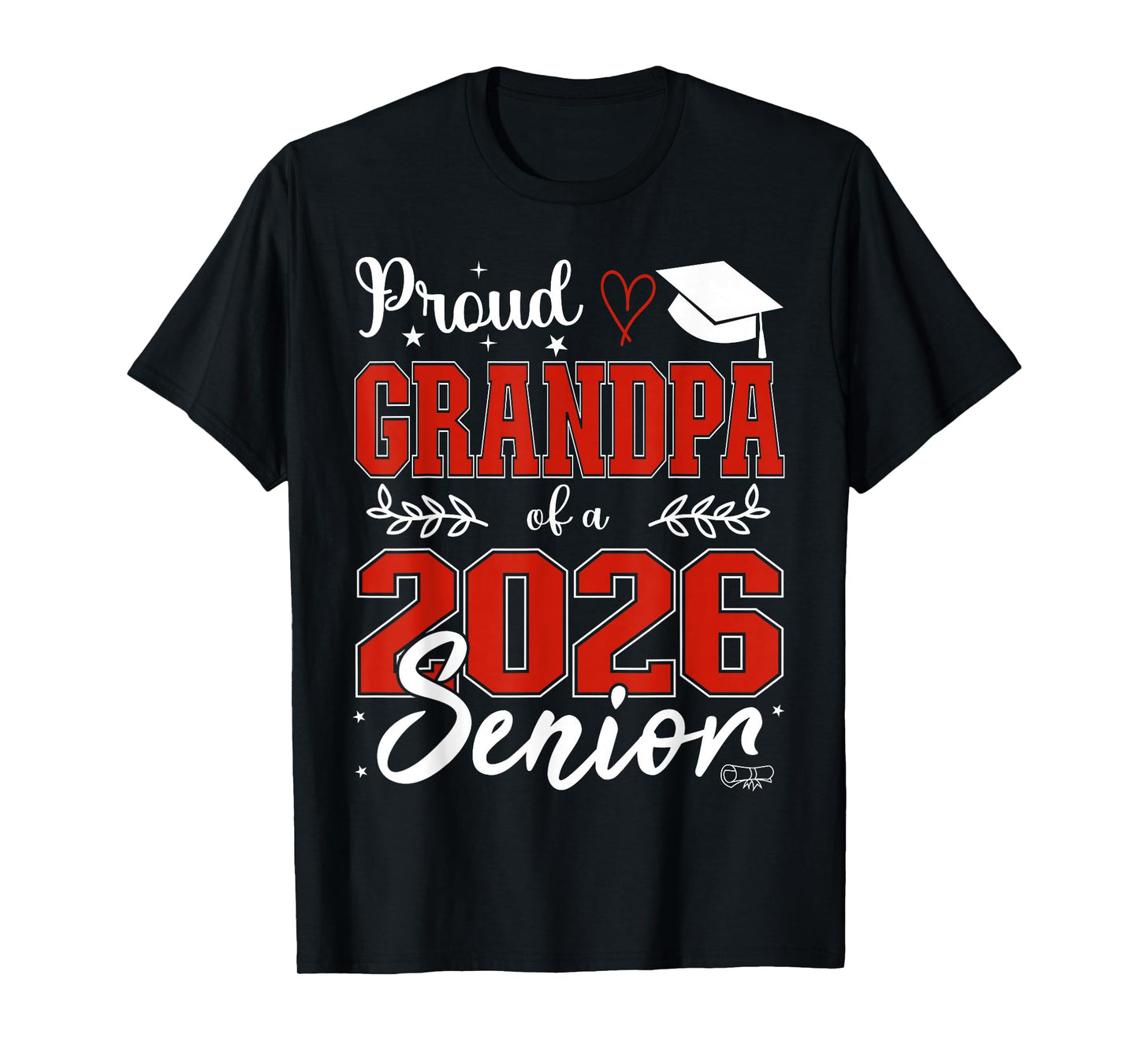 Proud Grandpa of a Class of 2026 Senior, Senior 26 T-Shirt