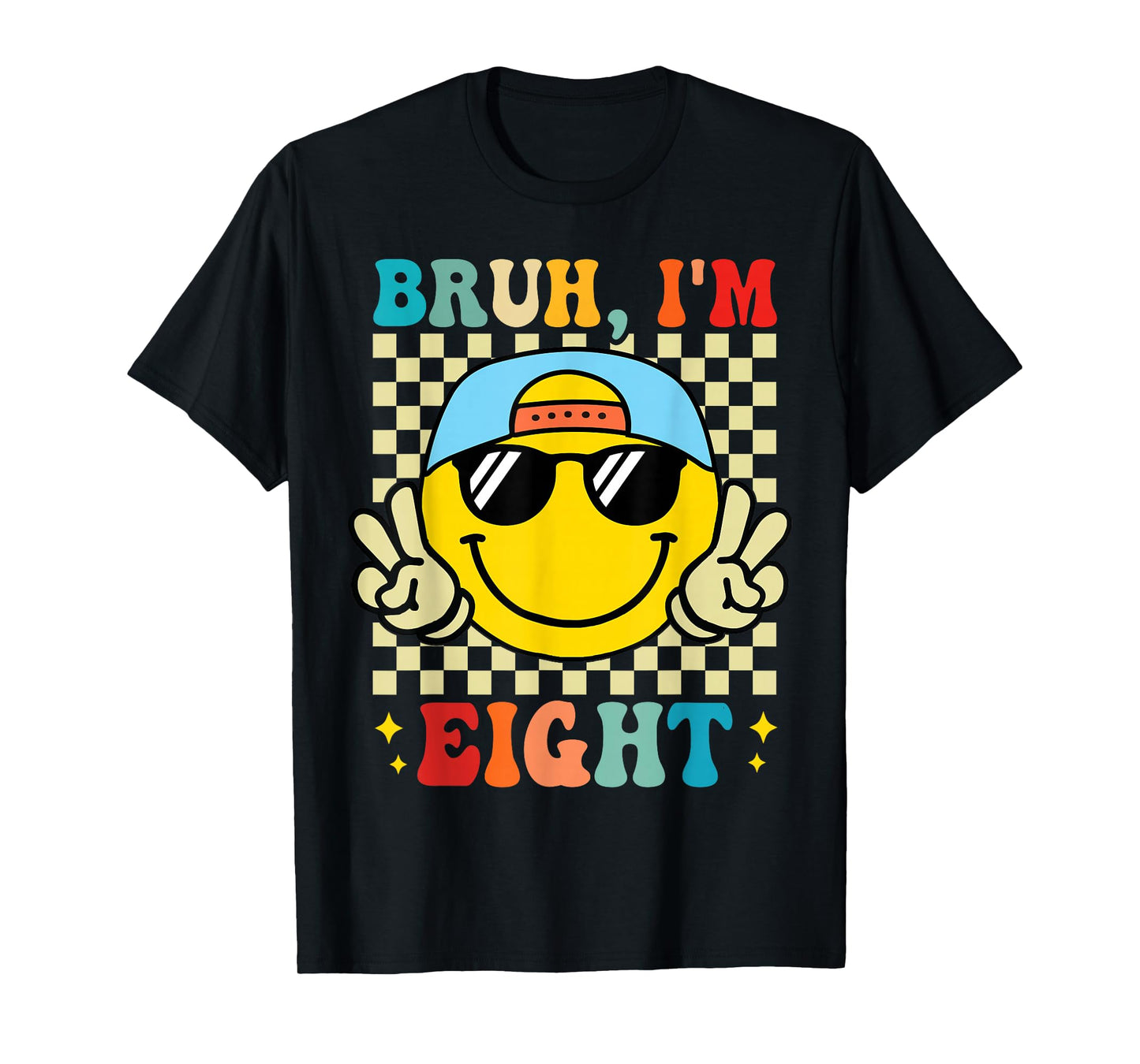 Bruh I'm Eight 8 8th Birthday Groovy Boys Girls 8 Years Old T-Shirt