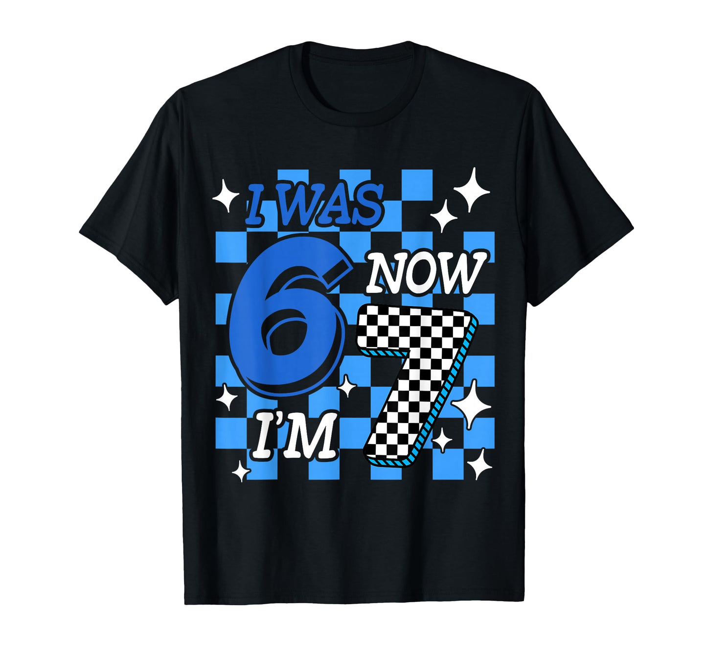 Blue Checkered I was 6 Now I'm 7 Birthday Boy Bday T-Shirt