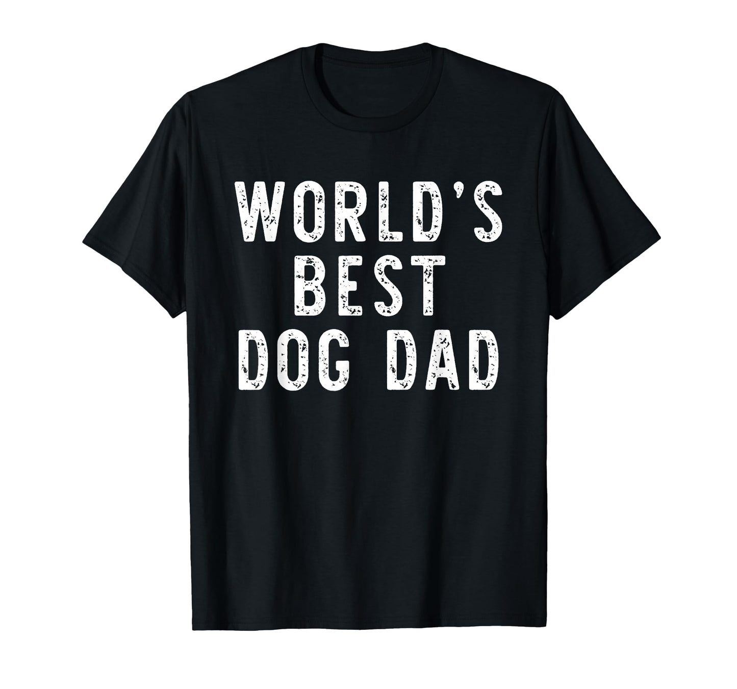 World's Best Dog Dad Funny Family T-Shirt