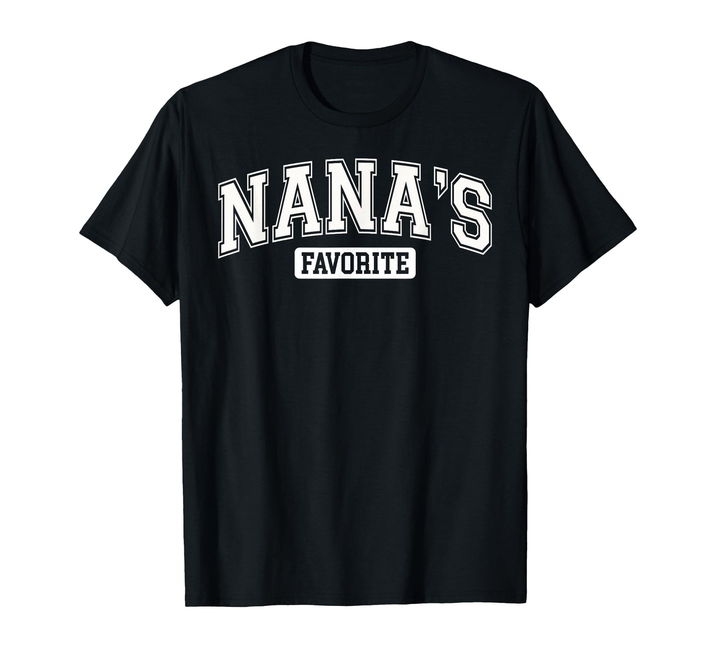 Nana's Favorite Family Baby Grandchild Quote Family Matching T-Shirt