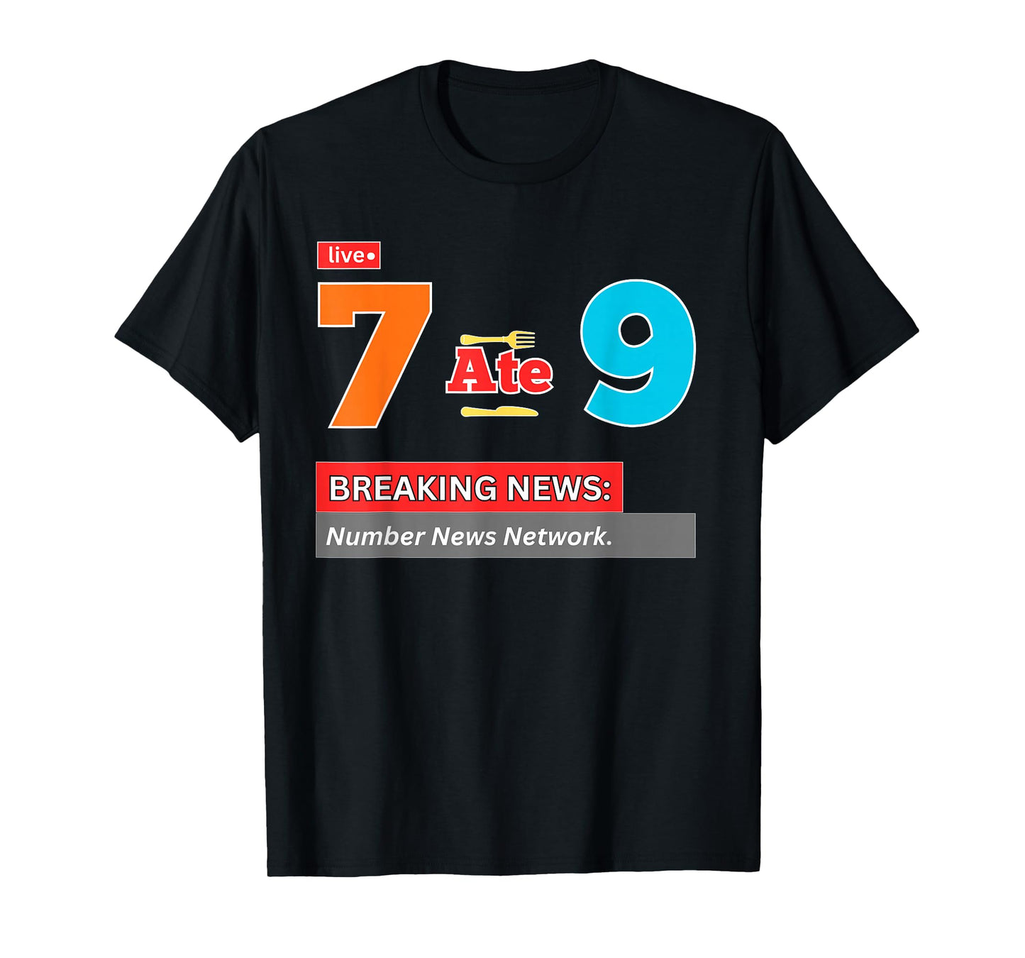 Breaking News 7 Ate 9 Math Joke Funny 67 Meme Halloween T-Shirt