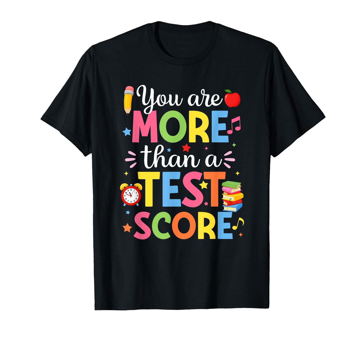 Test Day Teacher Shirt You are More Than a Test Score Women T-Shirt