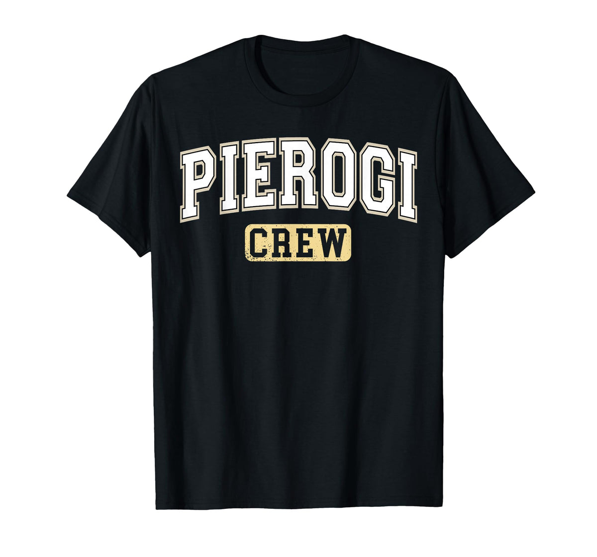 Pierogi Crew Polish Food Varsity Letters T-Shirt
