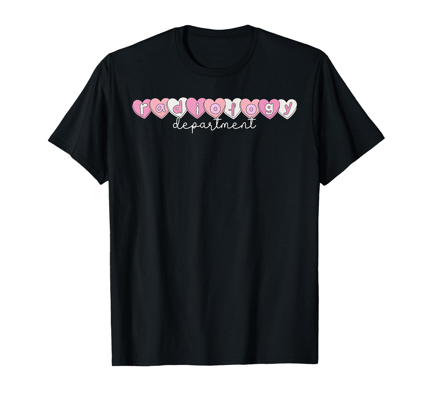 Radiology Department Heart Valentines Radiology X-ray Tech T-Shirt
