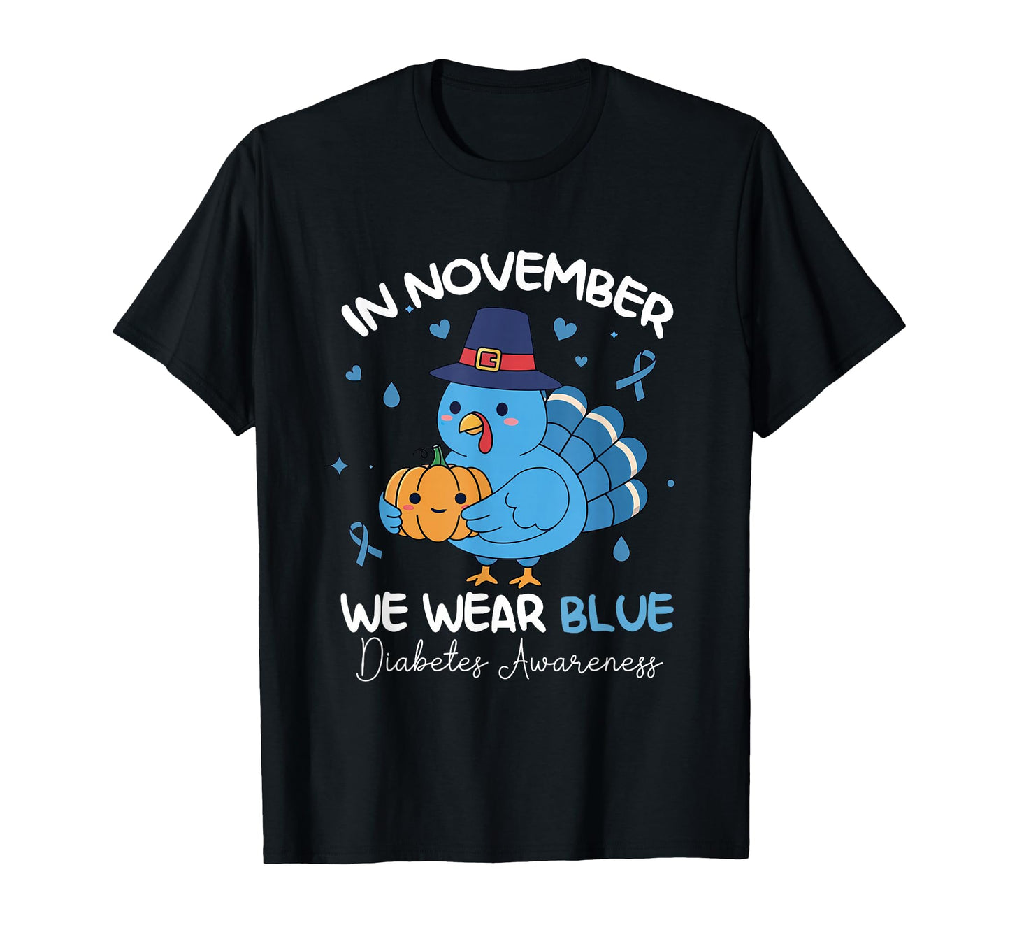 in November We Wear-Blue Diabetes Awareness Turkey Pumpkin T-Shirt