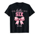 Hello Six Est 2020 Cute Coquette Bow 6th Birthday Girls T-Shirt