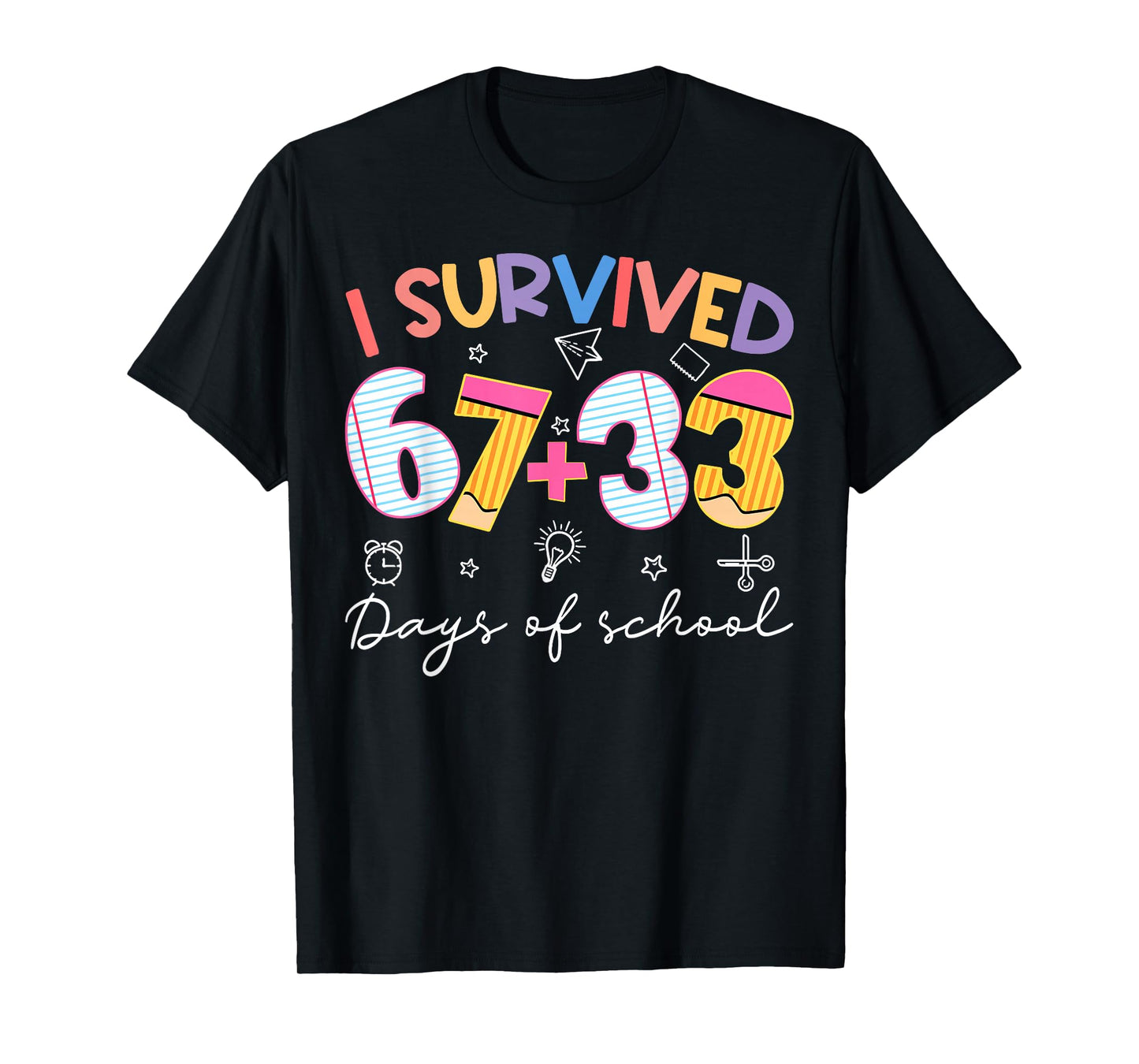 I Survived 100 Days of School 67+33 Meme Teachers Students T-Shirt