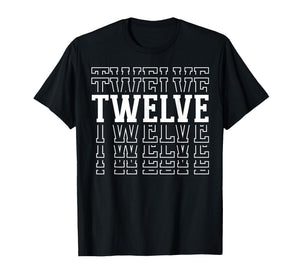 Twelve 12th Birthday Layered Text 12 Year Old T-Shirt