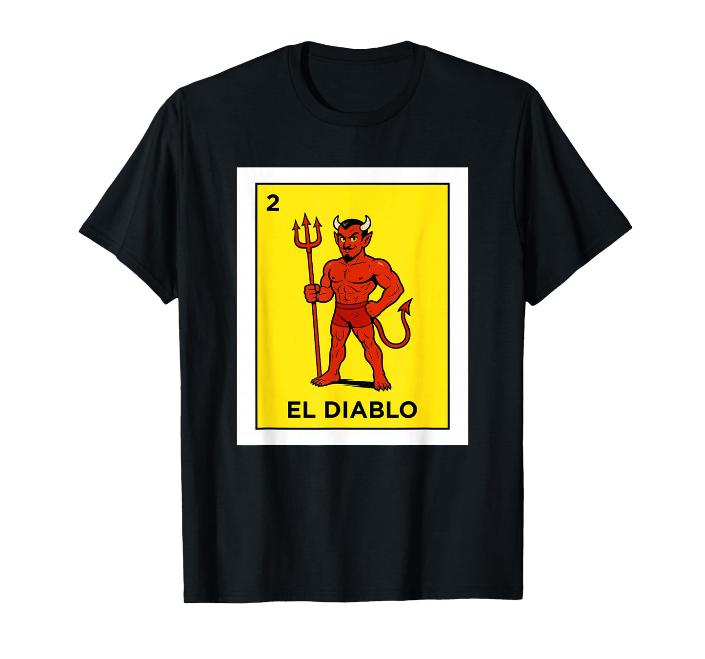 El Diablo Card Mexico Culture Mexican Lottery T-Shirt
