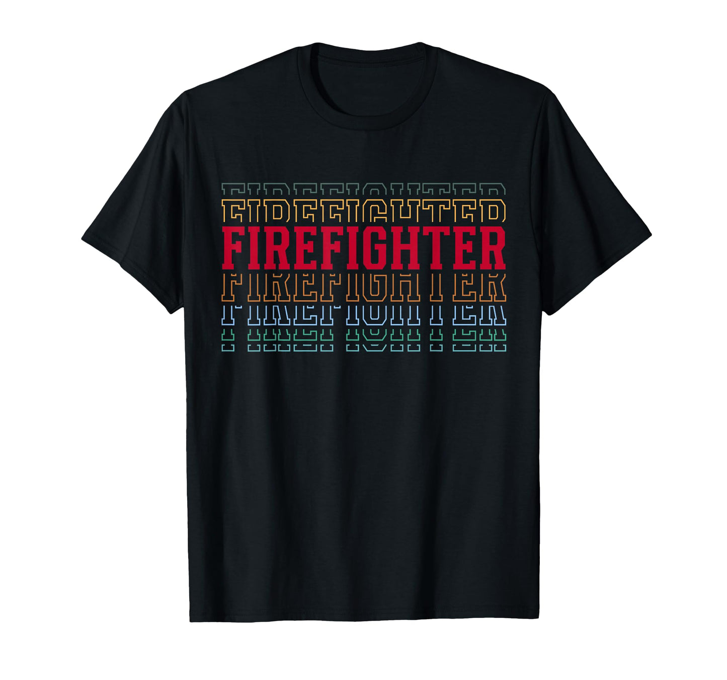Firefighter Funny Retro Layered Text Fireman Men T-Shirt